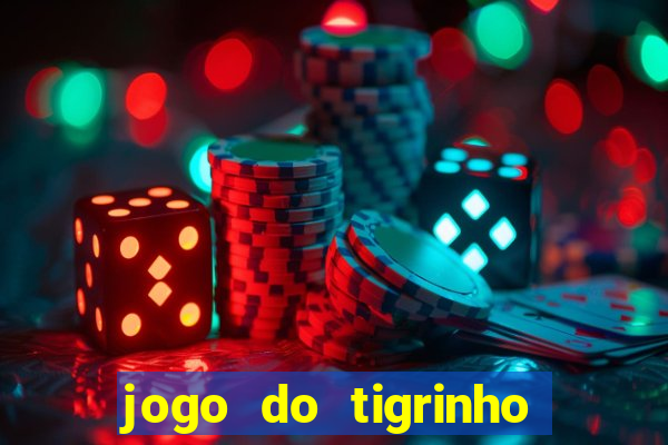 jogo do tigrinho da casa chinesa